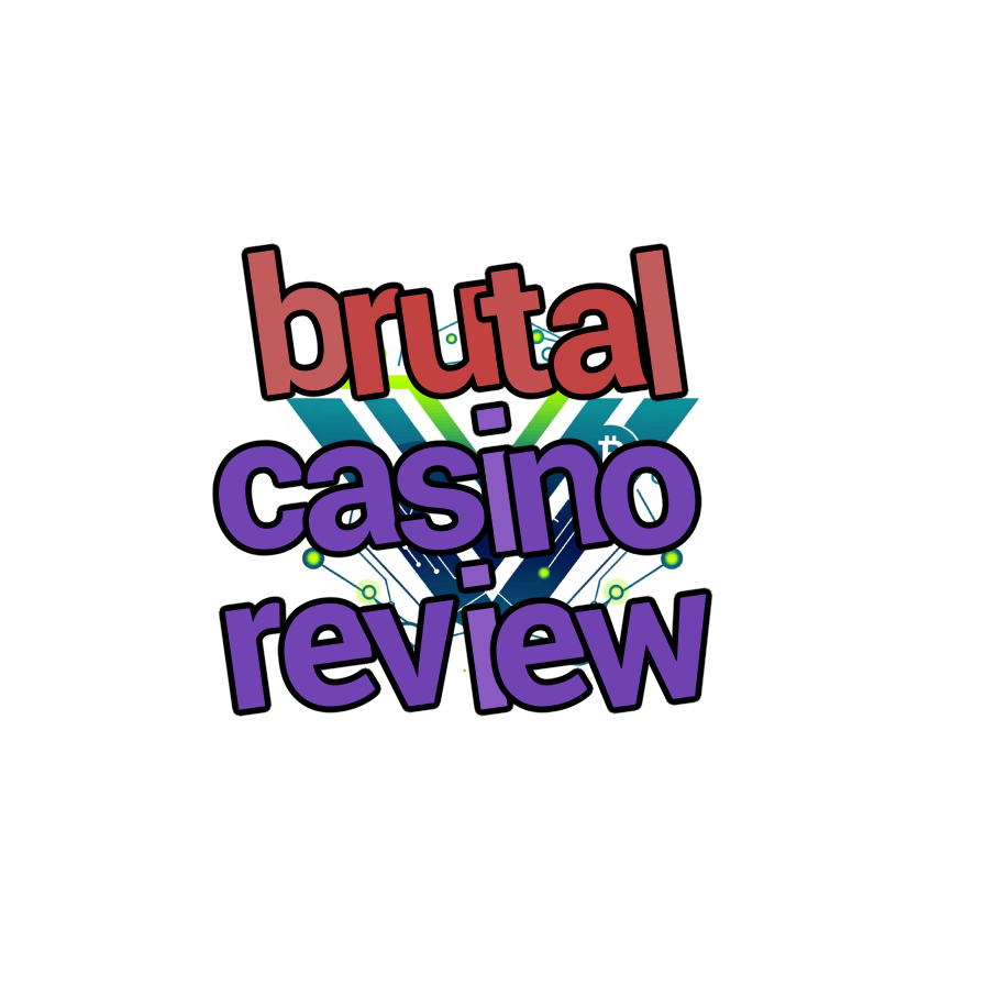 brutal casino review